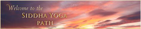 ssyda|Welcome to the Siddha Yoga Path .